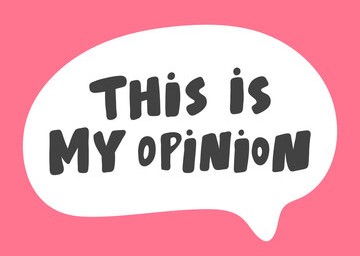 This is my opinion